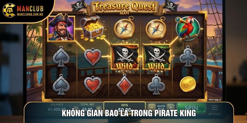 Không gian bao la trong Pirate king Không gian bao la trong Pirate king