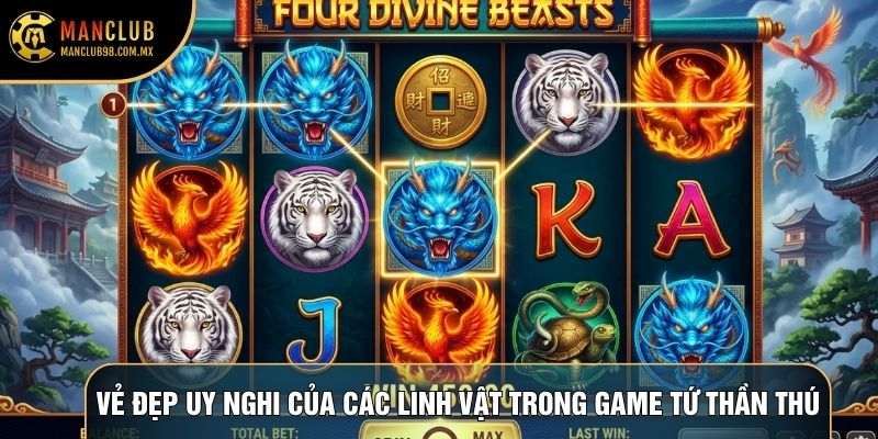 Vẻ đẹp uy nghi của các linh vật trong game tứ thần thú Vẻ đẹp uy nghi của các linh vật trong game tứ thần thú